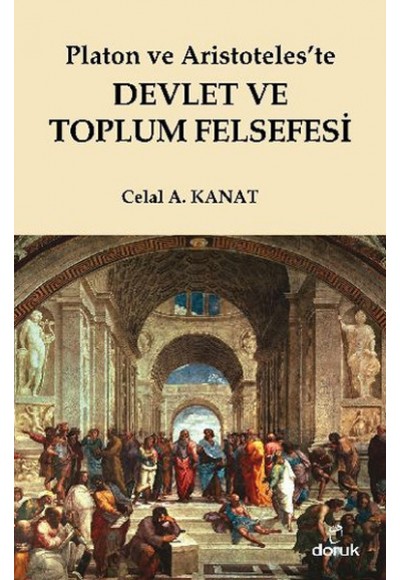 Platon ve Aristoteles'te Devlet ve Toplum Felsefesi