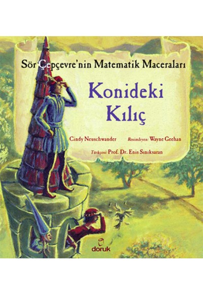 Sör Çepçevre'nin Matematik Maceraları - Konideki Kılıç