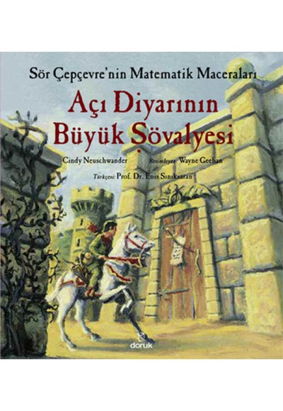 Sör Çepçevre'nin Matematik Maceraları - Açı Diyarının Büyük Şövalyesi