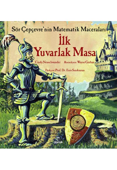 Sör Çepçevre'nin Matematik Maceraları - İlk Yuvarlak Masa