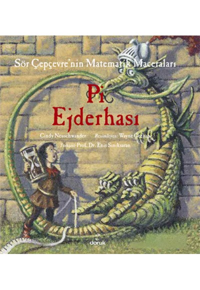 Sör Çepçevre'nin Matematik Maceraları - Pi Ejderhası