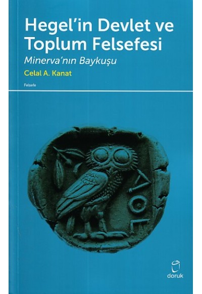 Hegel’in Devlet ve Toplum Felsefesi