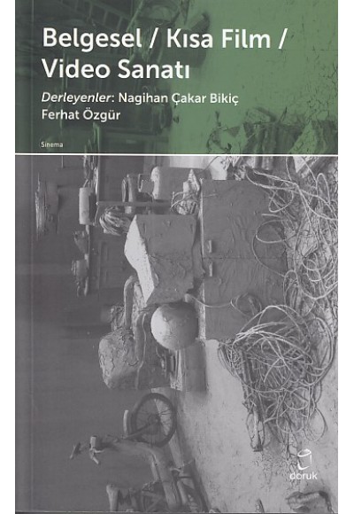 Belgesel - Kısa Film - Video Sanatı