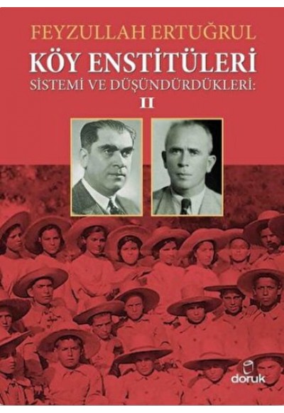 Köy Enstitüleri Sistemi ve Düşündürdükleri II