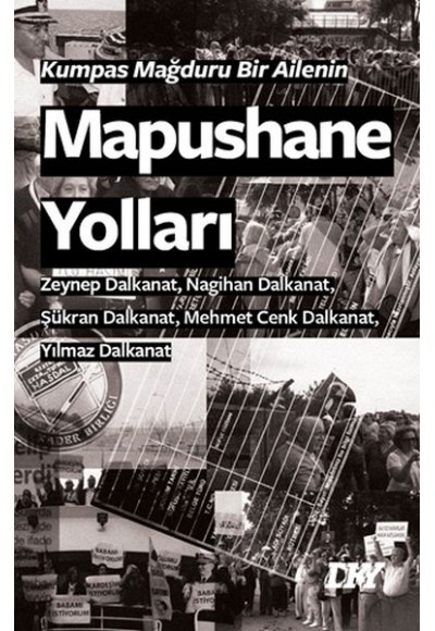 Kumpas Mağduru Bir Ailenin - Maphushane Yolları