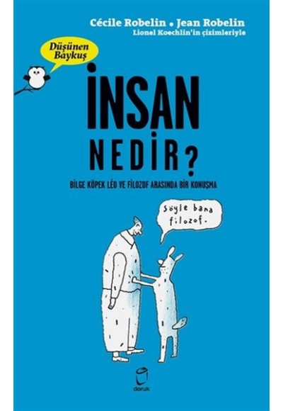İnsan Nedir? - Düşünen Baykuş
