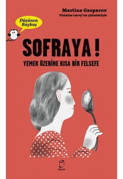 Sofraya - Düşünen Baykuş