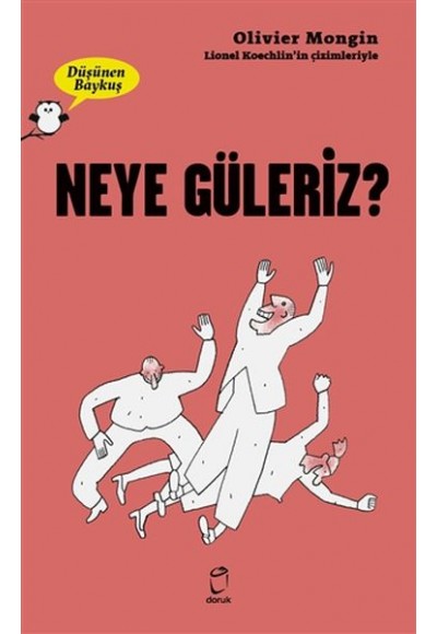 Neye Güleriz? - Düşünen Baykuş