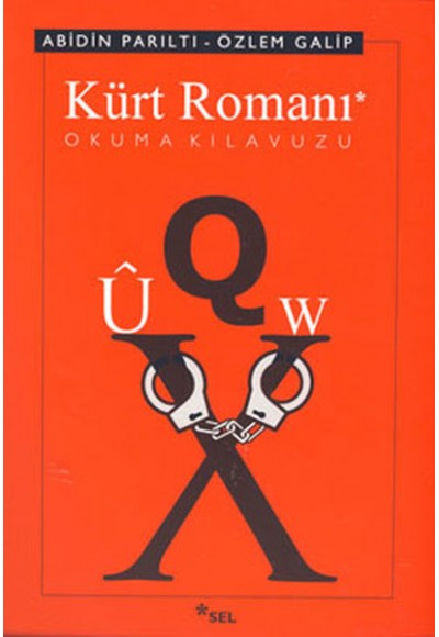 Kürt Romanı Okuma Kılavuzu