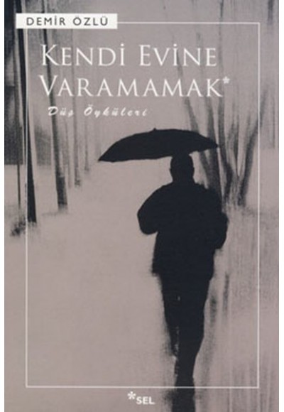 Kendi Evine Varamamak