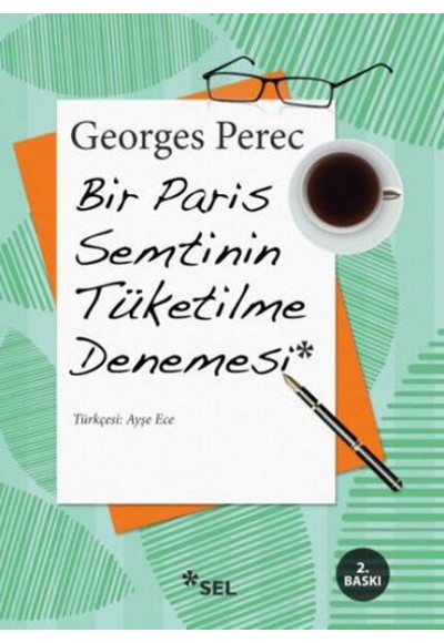 Bir Paris Semtinin Tüketilme Denemesi