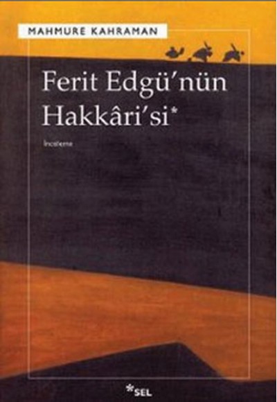 Ferit Edgü’nün Hakkari’si