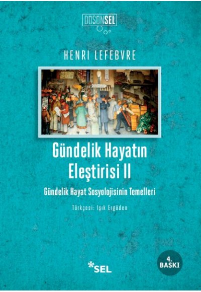 Gündelik Hayatın Eleştirisi 2