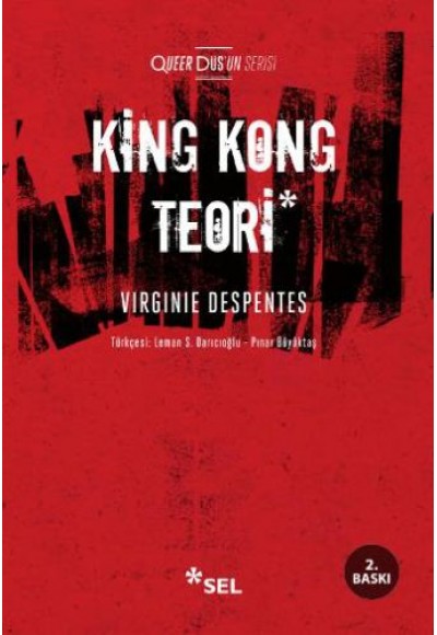 Queer Düş'ün Serisi - King Kong Teori