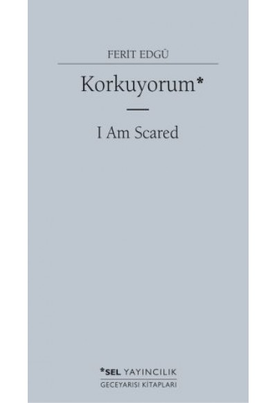 Korkuyorum