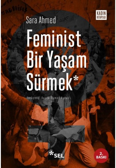 Feminist Bir Yaşam Sürmek