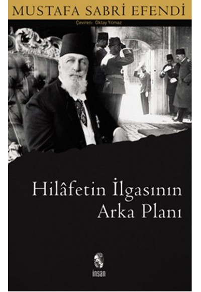 Hilafetin İlgasının Arkaplanı