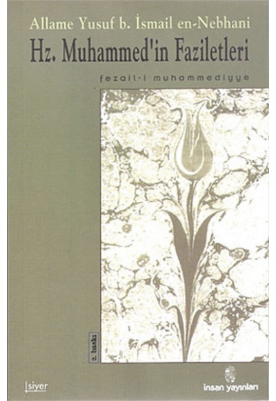 Hz. Muhammed’in Faziletleri Fezail-i Muhammediye