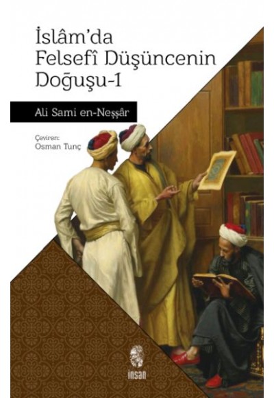 İslam'da Felsefi Düşüncenin Doğuşu 1