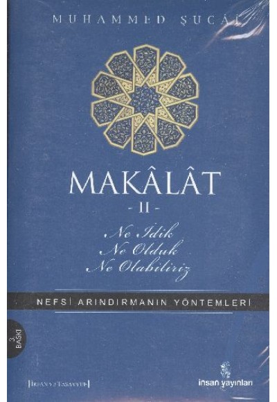 Makalat -2- Ne İdik, Ne Olduk, Ne Olabiliriz