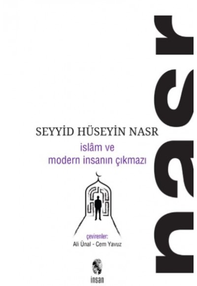İslam ve Modern İnsanın Çıkmazı