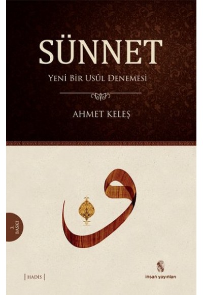 SÜNNET – Yeni Bir Usûl Denemesi