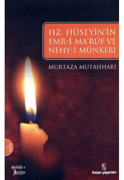 Hz. Hüseyin'ın Emri Maruf Ve Nehy-i Münker'i