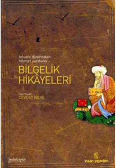 Felsefe Diyarından Hikmet Yurduna Bilgelik Hikayeleri
