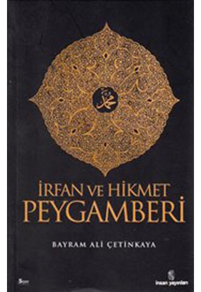 İrfan ve Hikmet Peygamberi