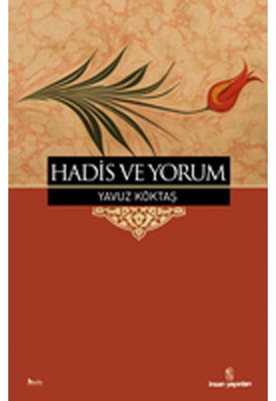 Hadis ve Yorum