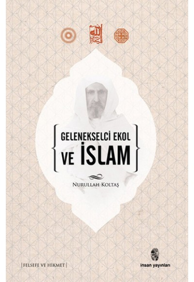 Gelenekselci Ekol ve İslam
