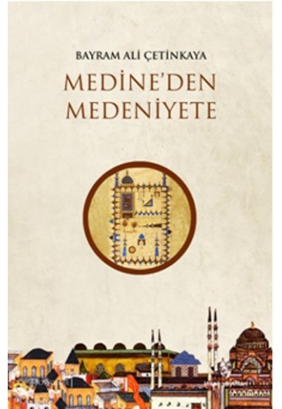 Medine'den Medeniyete