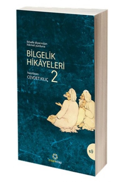 Bilgelik Hikayeleri 2