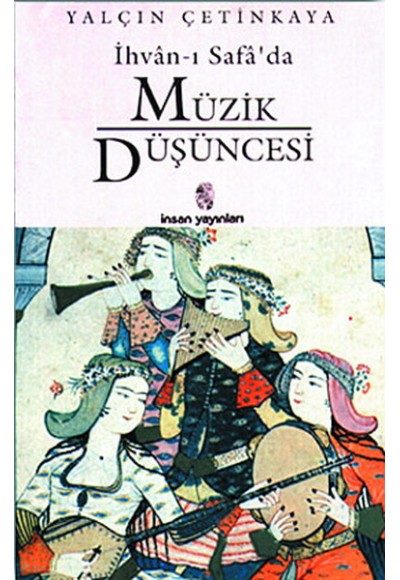 İhvan-ı Safa'da Müzik Düşüncesi