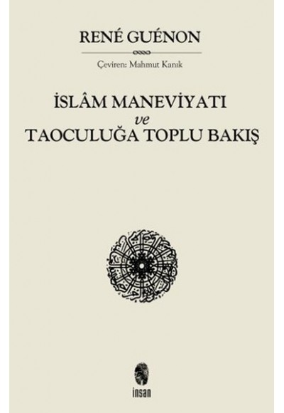 İslam Maneviyatı ve Taoculuğa Toplubakış