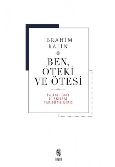 Ben Öteki ve Ötesi (Ciltli)