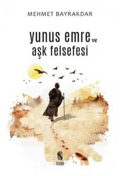 Yunus Emre ve Aşk Felsefesi