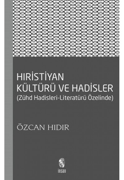Hıristiyan Kültürü ve Hadisler