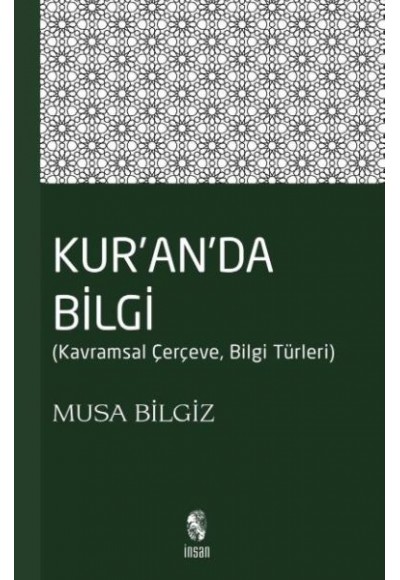 Kur'anda Bilgi  Kavramsal Çerçeve - Bilgi Türleri