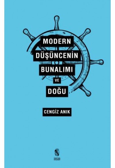 Modern Düşüncenin Bunalımı ve Doğu
