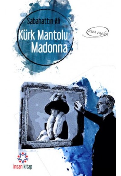 Kürk Mantolu Madonna (Tam Metin)