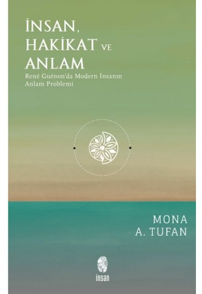 İnsan Hakikat ve Anlam