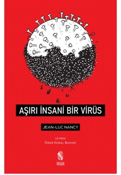 Aşırı İnsani Bir Virüs