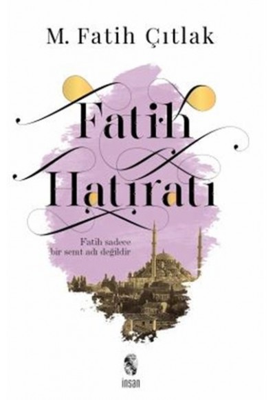 Fatih Hatıratı