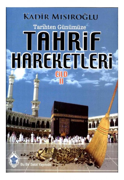 Tahrif Hareketleri Cilt 2