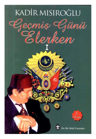 Geçmiş Günü Beklerken - 1