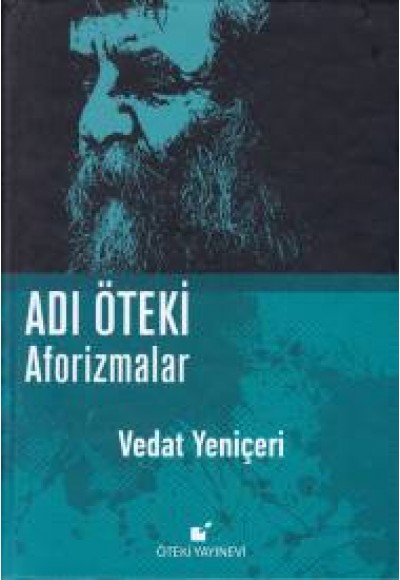 Adı Öteki - Aforizmalar (Ciltli)