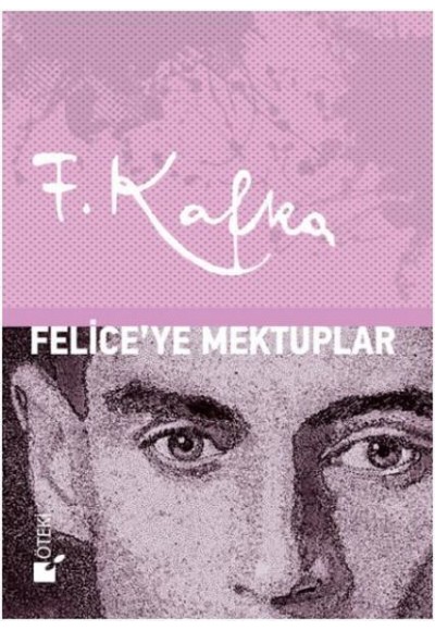 Felice'ye Mektuplar - Ciltli