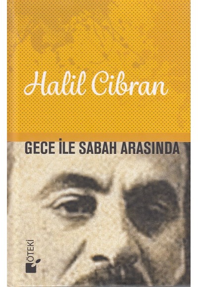 Gece ile Sabah Arasında (Ciltli)