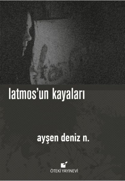 Latmos'un Kayaları (Ciltli)